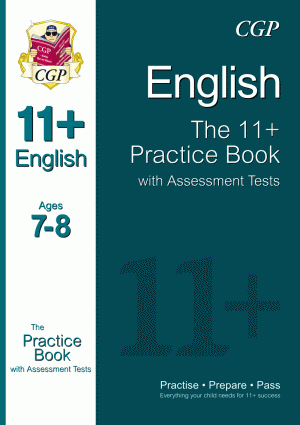 11+ English Practice Book with Assessment Tests Ages 7-8 (for GL & Other Test Providers)